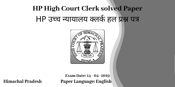 HP High Court Clerk solved Paper 2019