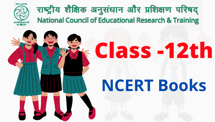 Class 12th NCERT all books